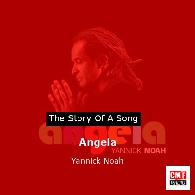Angela – Yannick Noah