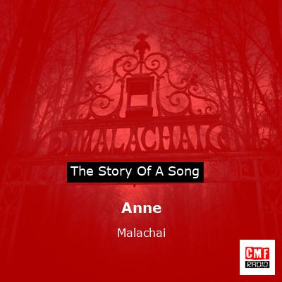 Anne – Malachai