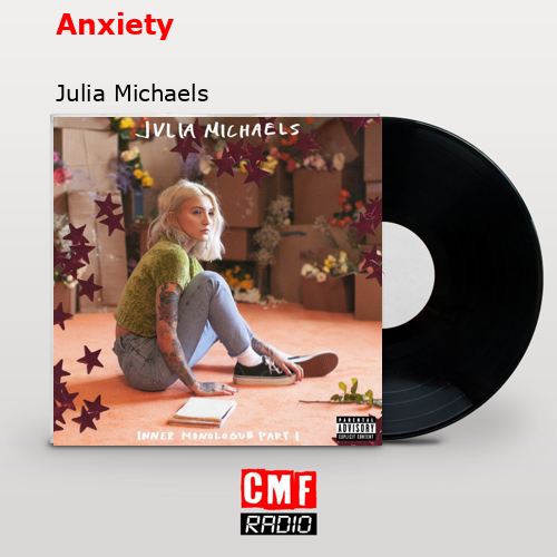 final cover Anxiety Julia Michaels
