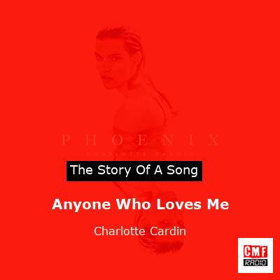 Anyone Who Loves Me – Charlotte Cardin
