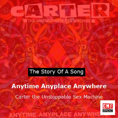 final cover Anytime Anyplace Anywhere Carter the Unstoppable Sex Machine