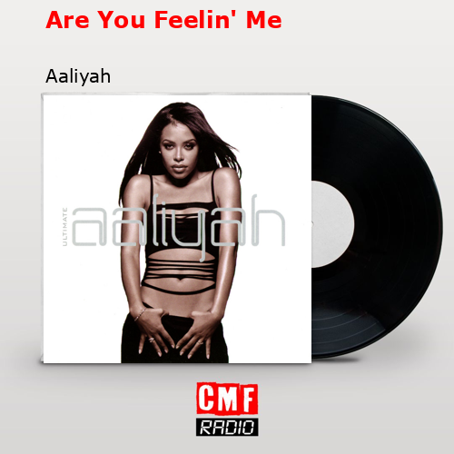 final cover Are You Feelin Me Aaliyah