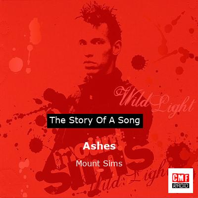 Ashes – Mount Sims