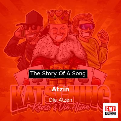 Atzin – Die Atzen