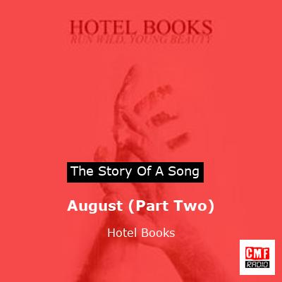 August (Part Two) – Hotel Books