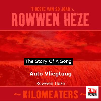 Auto Vliegtuug – Rowwen Hèze