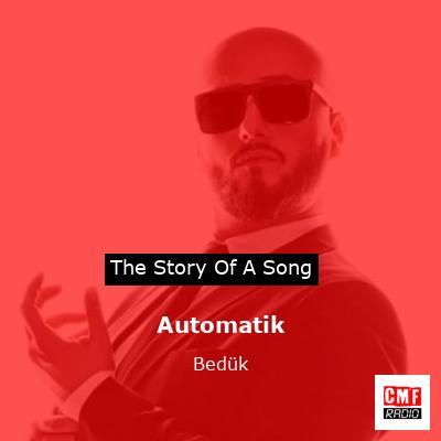 Automatik – Bedük