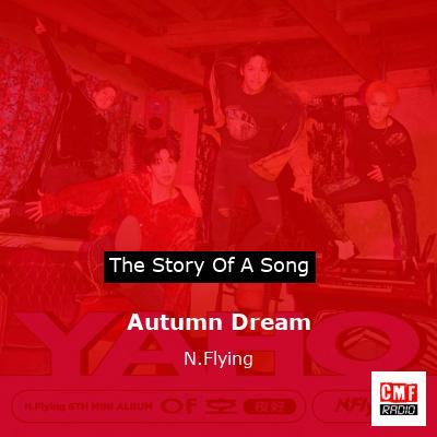 Autumn Dream – N.Flying