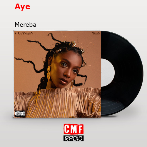 Aye – Mereba
