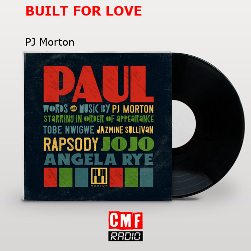 final cover BUILT FOR LOVE PJ Morton