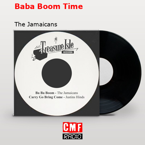 Baba Boom Time – The Jamaicans