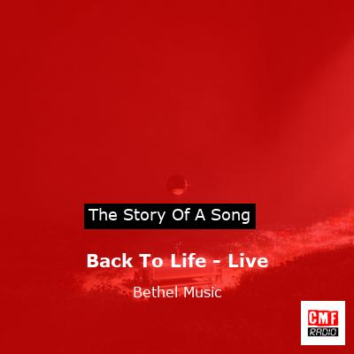 Back To Life  Bethel Music