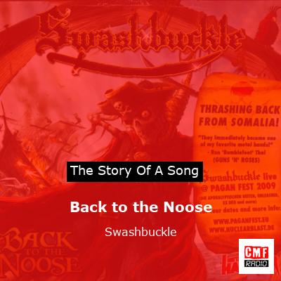 Back to the Noose – Swashbuckle