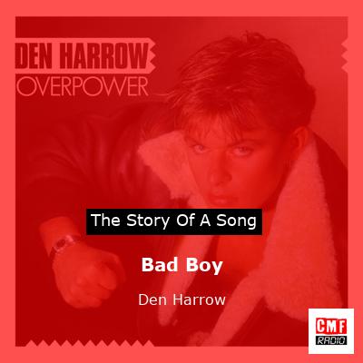 Bad Boy – Den Harrow