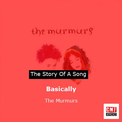 Basically – The Murmurs