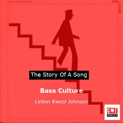 Bass Culture – Linton Kwesi Johnson