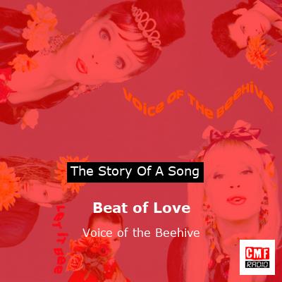 Beat of Love – Voice of the Beehive