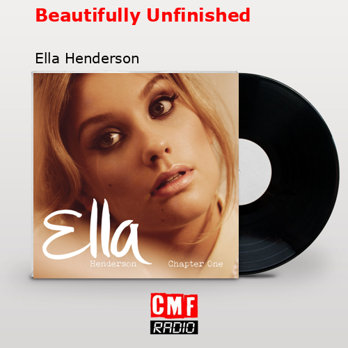final cover Beautifully Unfinished Ella Henderson