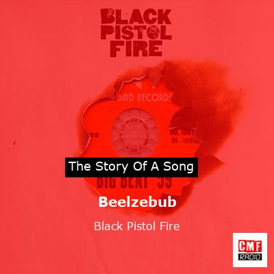 Beelzebub – Black Pistol Fire