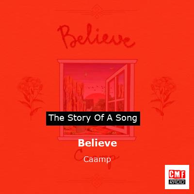 Believe – Caamp