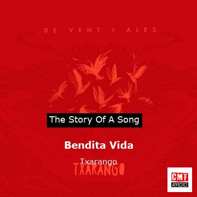 Bendita Vida – Txarango