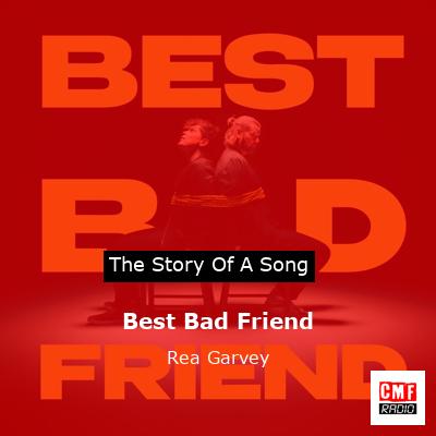Best Bad Friend – Rea Garvey