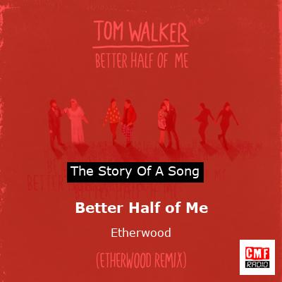 Better Half of Me – Etherwood