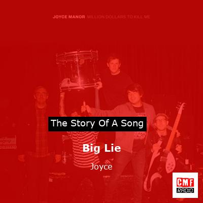 Big Lie – Joyce