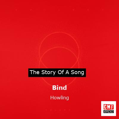 Bind – Howling
