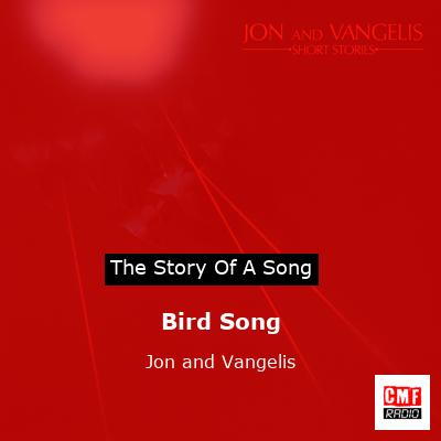 Bird Song – Jon and Vangelis