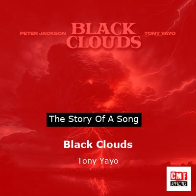 Black Clouds – Tony Yayo
