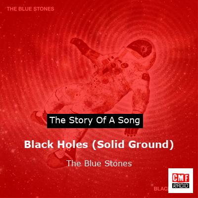 final cover Black Holes Solid Ground The Blue Stones
