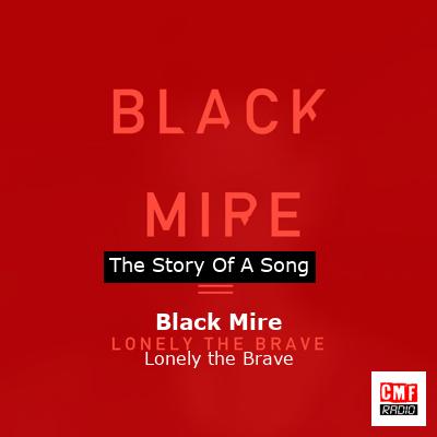 Black Mire – Lonely the Brave