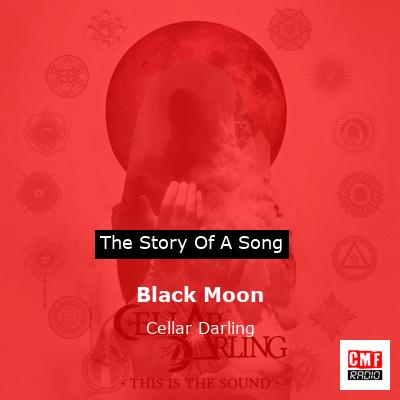 Black Moon – Cellar Darling