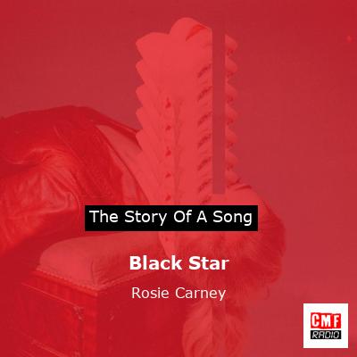 Black Star – Rosie Carney