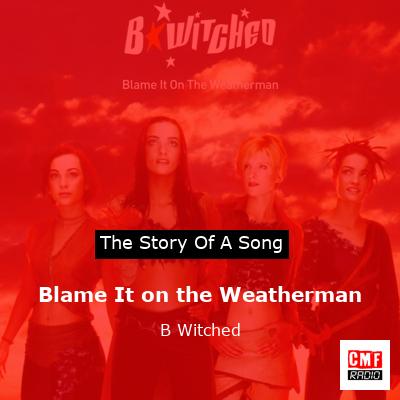 final cover Blame It on the Weatherman BWitched