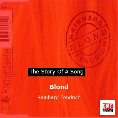 Blond – Rainhard Fendrich
