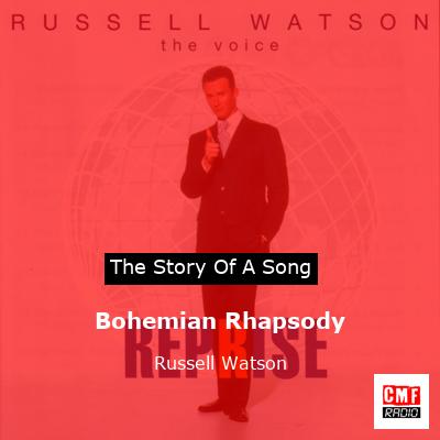 Bohemian Rhapsody – Russell Watson