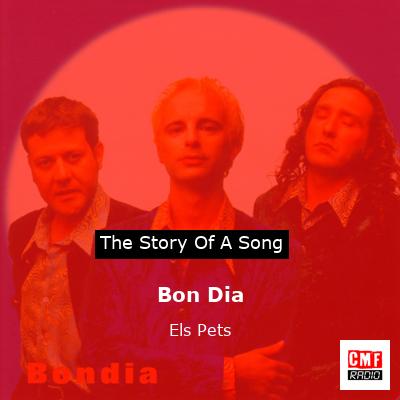 Bon Dia – Els Pets