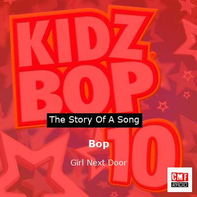 Bop – Girl Next Door