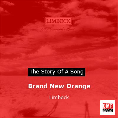 Brand New Orange – Limbeck
