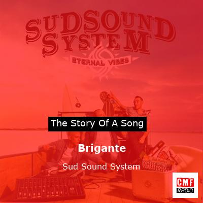 Brigante – Sud Sound System