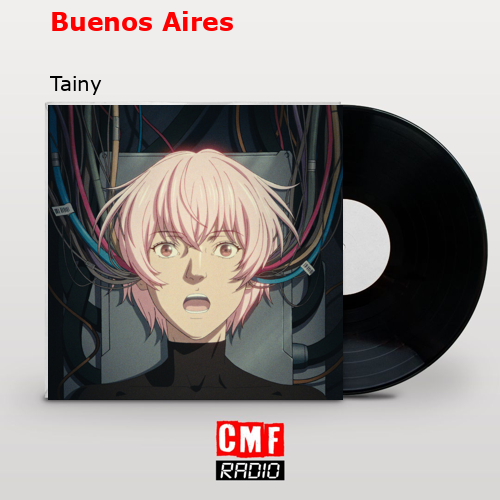 Buenos Aires – Tainy