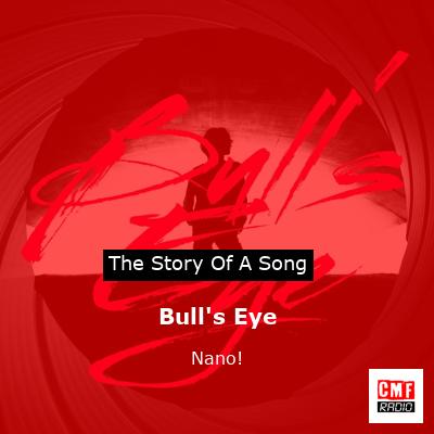 Bull’s Eye – Nano!