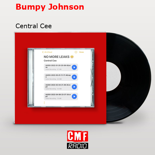 Bumpy Johnson – Central Cee