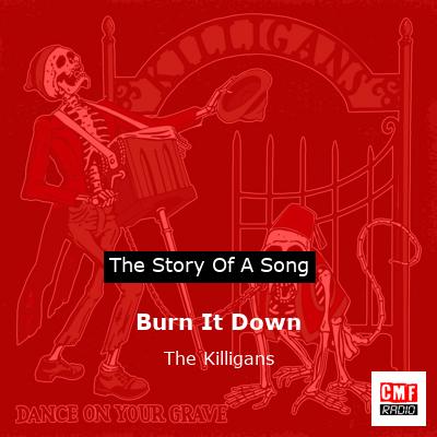 final cover Burn It Down The Killigans