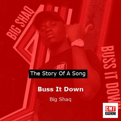 Buss It Down – Big Shaq