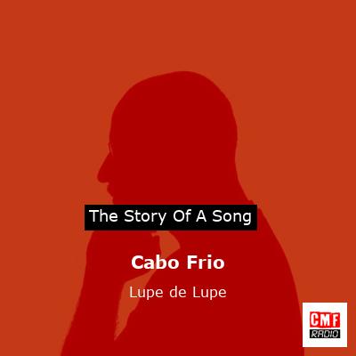 Cabo Frio – Lupe de Lupe