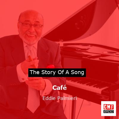 Café – Eddie Palmieri