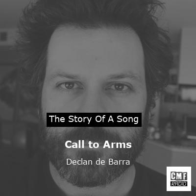Call to Arms – Declan de Barra